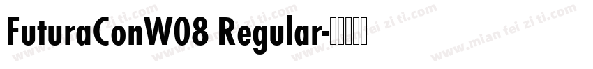 FuturaConW08 Regular字体转换